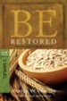 Be Restored: Trusting God to See Us Through - eBook