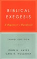 Biblical Exegesis: A Beginner's Handbook, Third Edition