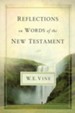 Reflections on Words of the New Testament - eBook