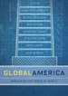 Global America: Rebuilding The Tower Of Babel?