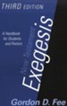 New Testament Exegesis: A Handbook for Students and Pastors, Third Edition
