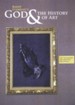 God & the History of Art--DVDs
