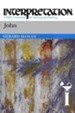 John: Interpretation: A Bible Commentary for Teaching and Preaching (Paperback)