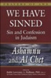 We Have Sinned: Sin and Confession in Judaism
