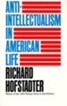 Anti-Intellectualism in American Life - eBook