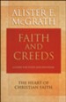 Faith and Creeds: A Guide for Study and Devotion