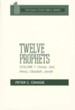 Twelve Prophets, Volume 1: Daily Study Bible [DSB] (Paperback)