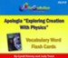 Apologia Exploring Creation With Physics Vocabulary Word Flash Cards (Printed)