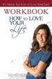 How to Love Your Life: Journal the Journey - eBook