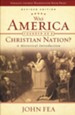Was America Founded As a Christian Nation? A Historical Introduction, Revised Edition