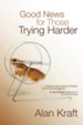Good News for Those Trying Harder - eBook