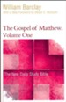 The Gospel of Matthew, Volume One: The New Daily Study Bible [NDSB]