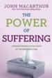 The Power of Suffering: Strengthening Your Faith in the Refiner's Fire - eBook