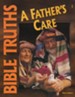 BJU Press Bible Truths Grade 1: A Father's Care, Student Worktext (Updated Copyright)