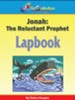 Jonah: The Reluctant Prophet Lapbook - PDF Download [Download]