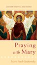 Praying with Mary - eBook