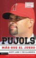 Pujols: Mas que un juego - eBook