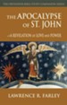 The Apocalypse of St. John: A Revelation of Love and Power