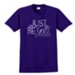 Just Be You Shirt, Purple, Small