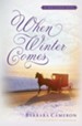 When Winter Comes: An Amish Gathering Novella - eBook