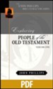 Exploring People of the Old Testament, Vol. 1 - PDF Download [Download]