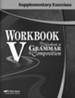 Abeka Workbook V for Handbook of Grammar and Composition Supplementary Exercises