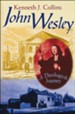 John Wesley: A Theological Journey