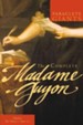 The Complete Madame Guyon - eBook