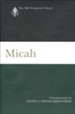 Micah: Old Testament Library [OTL] (Hardcover)