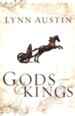 Gods & Kings, Chronicles of the King Series #1