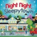 Night Night, Sleepytown Boardbook