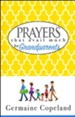 Prayers That Avail Much for Grandparents