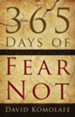 365 Days of Fear Not