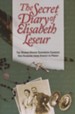 The Secret Diary of Elisabeth Leseur: The Woman Whose Goodness Changed Her Husband from Atheist to Priest