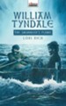 William Tyndale: The Smuggler's Flame - eBook
