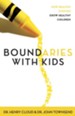 Boundaries with Kids: When to Say Yes, How to Say No - eBook