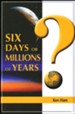 Six Days or Millions of Years? Booklet
