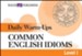 Digital Download Daily Warm-Ups: Common English Idioms Level I - PDF Download [Download]