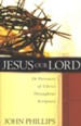 Jesus Our Lord: 24 Portraits of Christ Throughout Scripture