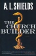 The Church Builder, Church Builder Series #1