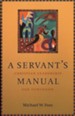 A Servant's Manual: Christian Leadership for Tomorrow