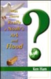 Was There Really a Noah's Ark and Flood? Booklet