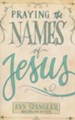 Praying the Names of Jesus