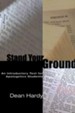 Stand Your Ground: An Introductory Text for Apologetics Students