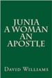 Junia a Woman an Apostle