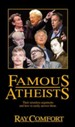 Famous Atheists: Their Senseless Arguments and How to Answer Them