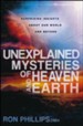 Unexplained Mysteries of Heaven and Earth: Surprising Insights About Our World and Beyond