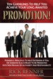 Promotion: Ten Guidelines To Help You Achieve Your Long-Awaited Promotion - eBook
