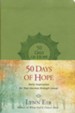 50 Days of Hope: Daily Inspiration for Your Journey Through Cancer