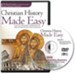 Christian History Made Easy, DVD Based Study